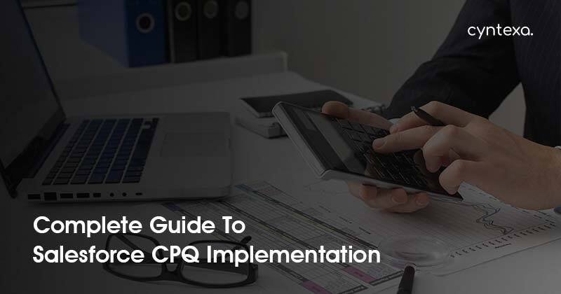 Salesforce CPQ implementation guide
