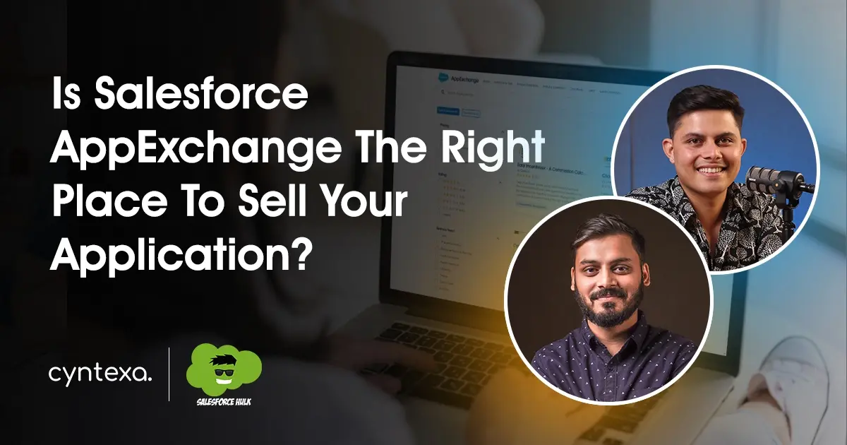 What is Salesforce AppExchange & Benefits of Listing on It?