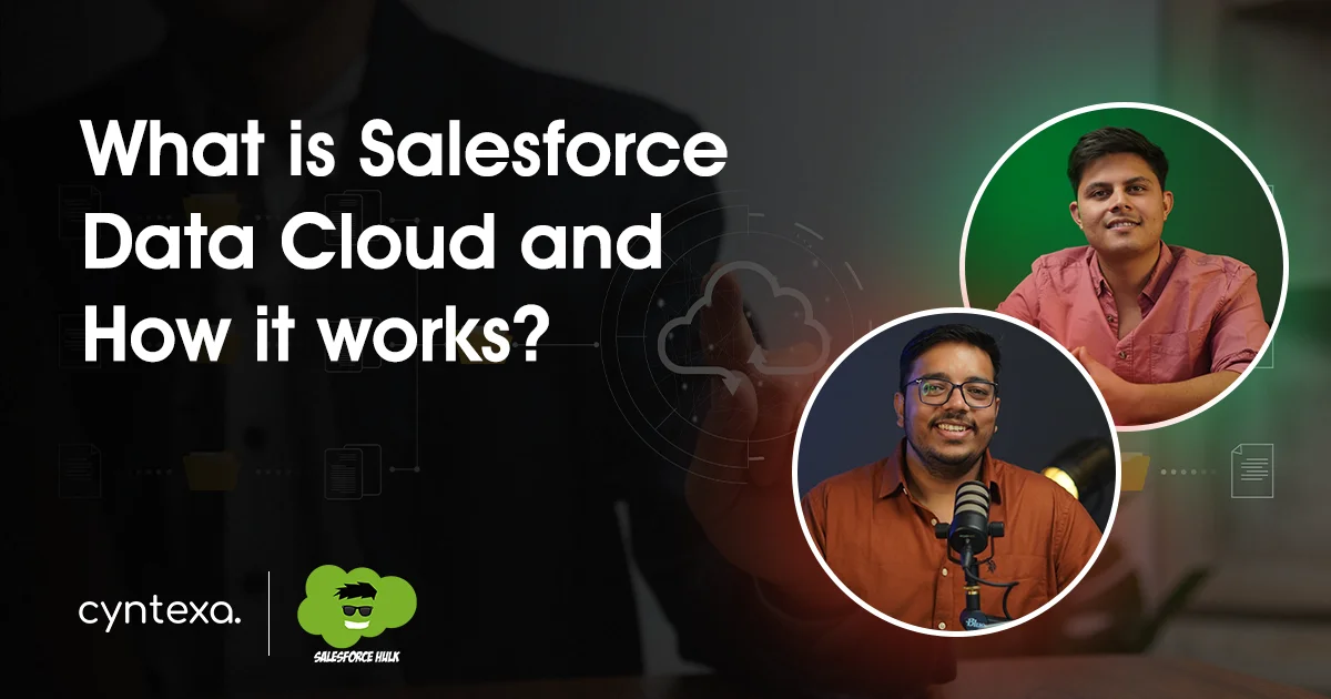 What Is Salesforce Data Cloud & How It Works?