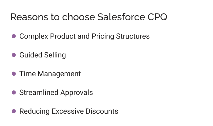 reasons to choose Salesforce CPQ