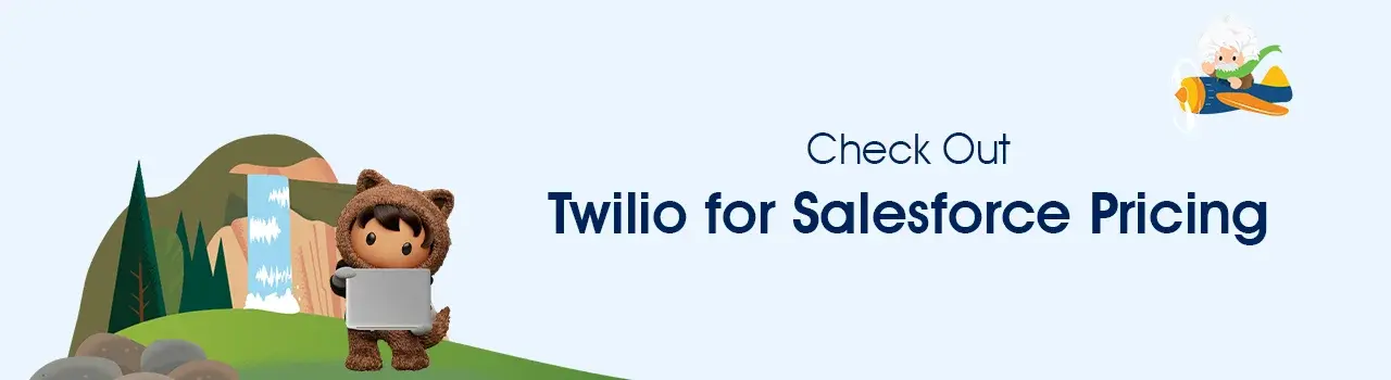 Twilio for Salesforce pricing