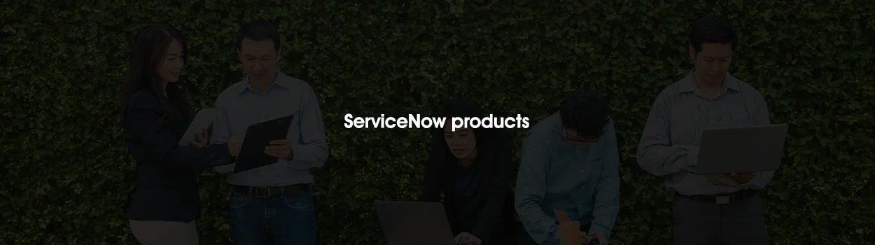 What is ServiceNow? Products, Pricing, and Benefits Explained