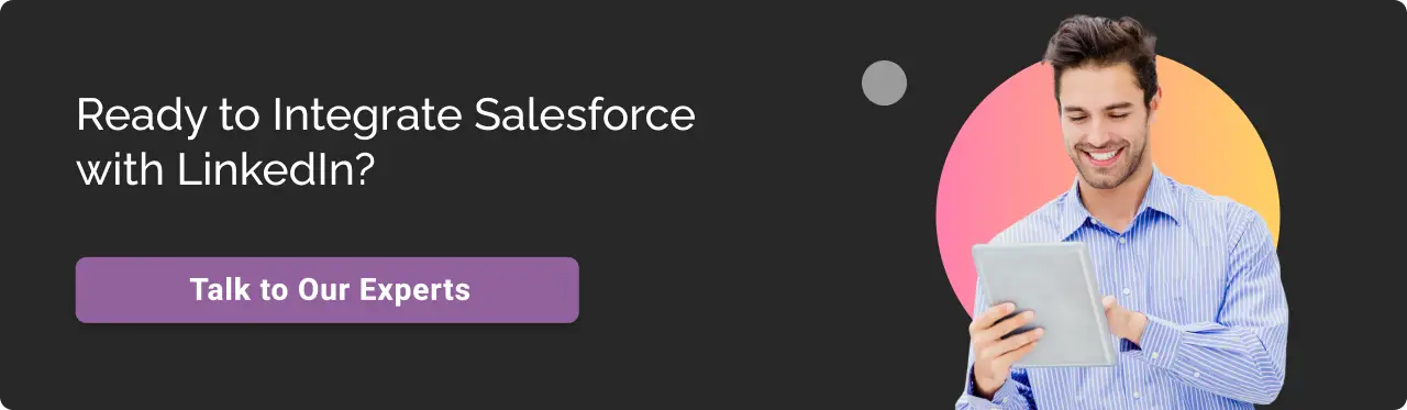 Integrate salesforce with linkedin CTA dark