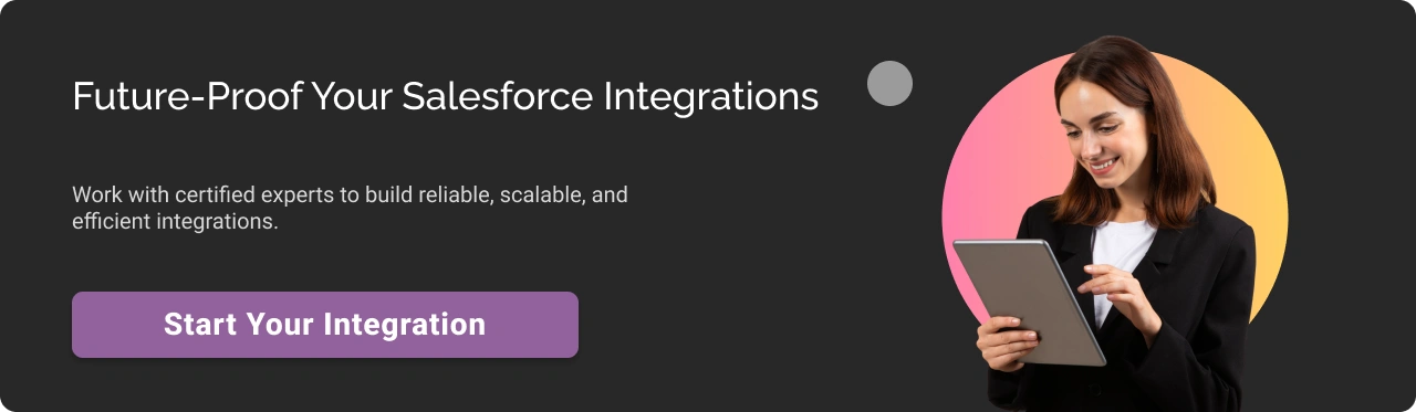 Future-proof your Salesforce Integrations Dark CTA Img