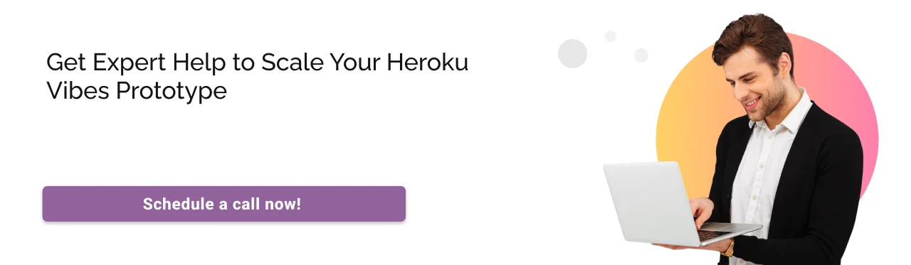 Heroku vibes Cta