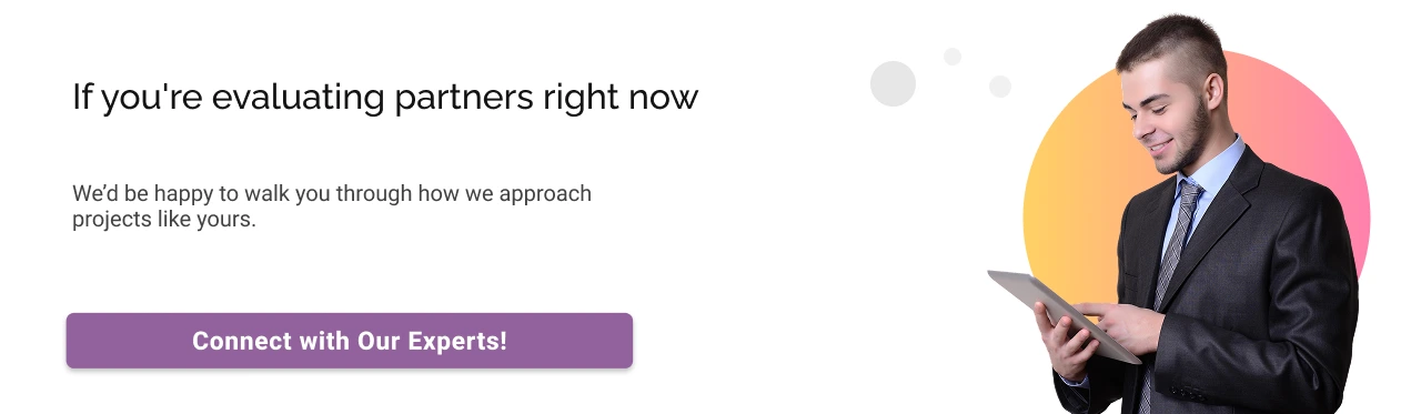 If you're evaluating partners right now light cta img