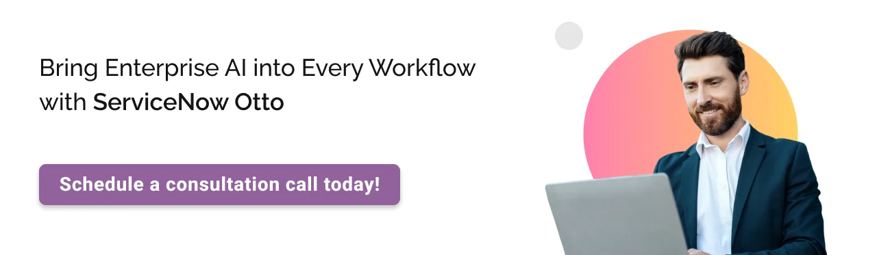 ServiceNow Otto: call to action image
