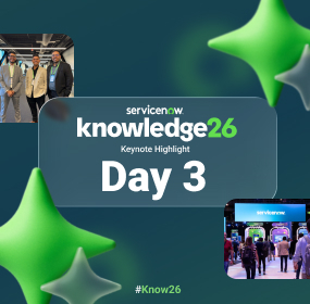 ServiceNow Knowldege 26 Day 3 Banner 
