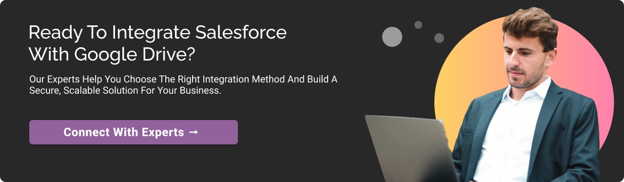 Integrate salesforce with google drive CTA dark