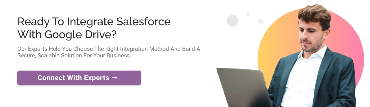 Integrate salesforce with google drive CTA light
