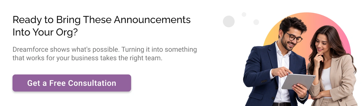 Ready to Bring These Announcements Into your org light img